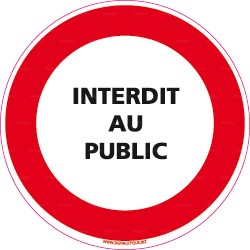 Panneau interdit au public