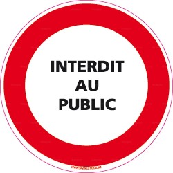 Panneau interdit au public