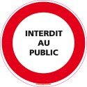 https://www.4mepro.com/26306-medium_default/panneau-interdit-au-public.jpg