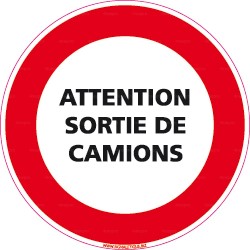 Panneau attention sortie de camion