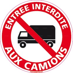 Panneau accès interdit aux camions et camionnettes