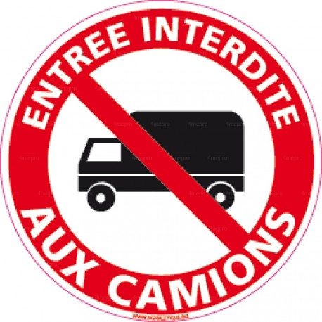 Panneau D interdiction D entr e Aux Camions Et Camionnettes Panneau D interdiction D entr e Aux Camions Et Camionnettes
