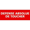 https://www.4mepro.com/26377-medium_default/panneau-defense-absolue-de-toucher.jpg