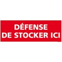 https://www.4mepro.com/26383-medium_default/panneau-defense-de-stocker-ici.jpg