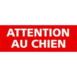 Panneau attention au chien