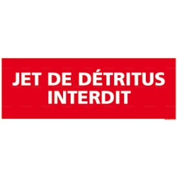 Panneau jet de détritus interdit