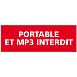 Panneau portable et MP3 interdits