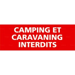 Panneau camping et caravaning interdits