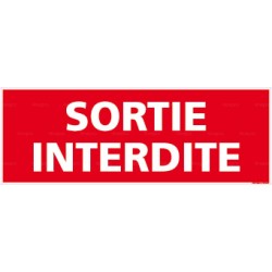 Panneau sortie interdite