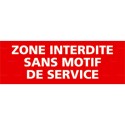 https://www.4mepro.com/26414-medium_default/panneau-zone-interdite-sans-motif-de-service.jpg