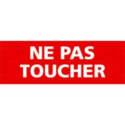 Panneau rectangulaire ne pas toucher