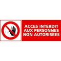 https://www.4mepro.com/26436-medium_default/panneau-acces-interdit-aux-personnes-non-autorisees-et-pictogramme.jpg