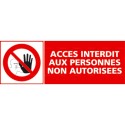 https://www.4mepro.com/26436-medium_default/panneau-acces-interdit-aux-personnes-non-autorisees-et-pictogramme.jpg