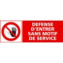 https://www.4mepro.com/26439-medium_default/panneau-defense-d-entrer-sans-motif-de-service-et-pictogramme.jpg
