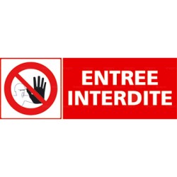 Panneau entrée interdite + pictogramme