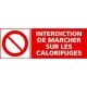 Panneau interdiction de marcher sur les calorifuges