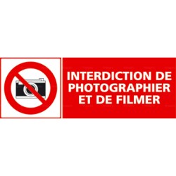 Panneau interdiction de photographier et de filmer