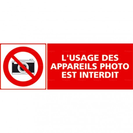 Panneau L'usage des appareils photo est interdit