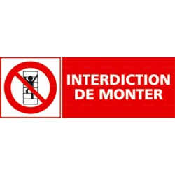 Panneau interdiction de monter