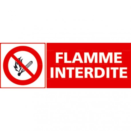 Panneau flamme interdite