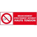 https://www.4mepro.com/26476-medium_default/panneau-branchement-strictement-interdit-haute-tension.jpg