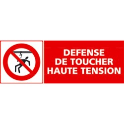 Panneau défense de toucher haute tension 1