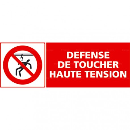 Panneau défense de toucher haute tension 1