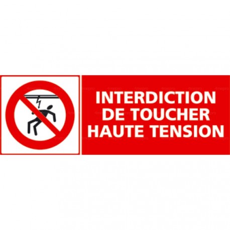 Panneau interdiction de toucher haute tension 1