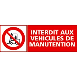 Panneau rectangulaire interdit aux véhicules de manutention