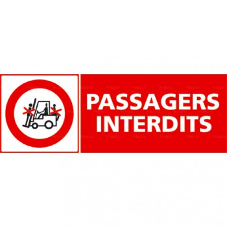 Panneau passagers interdits