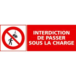 Panneau interdiction de passer sous la charge