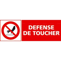 Panneau défense de toucher 1