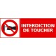 Panneau rectangulaire interdiction de toucher 2