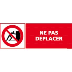 Panneau ne pas déplacer