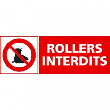 Panneau rollers interdits