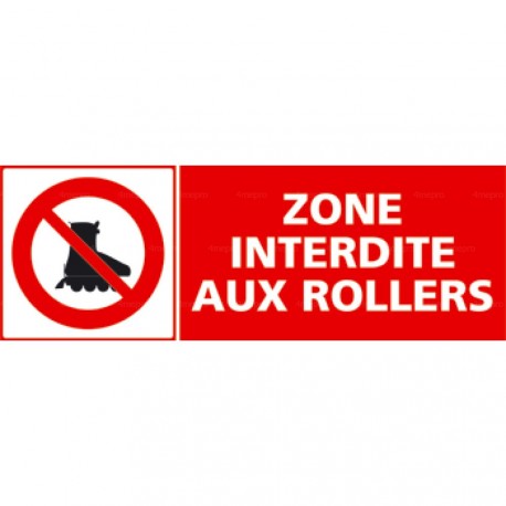 Panneau zone interdite aux rollers