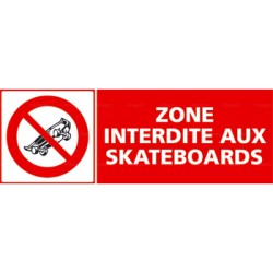 Panneau zone interdite aux skateboards