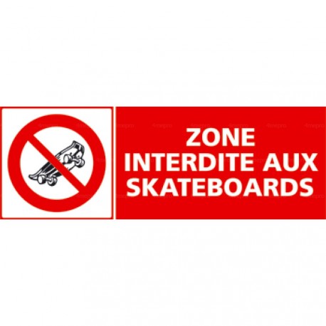 Panneau zone interdite aux skateboards