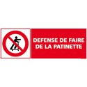 https://www.4mepro.com/26522-medium_default/panneau-defense-de-faire-de-la-patinette.jpg