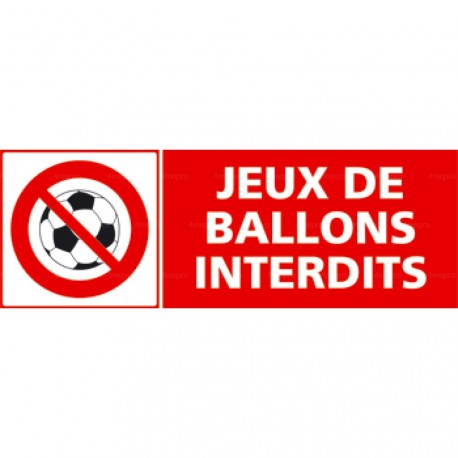 Panneau jeux de ballons interdits