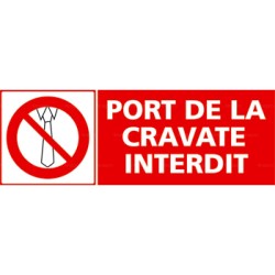 Panneau port de la cravate interdite