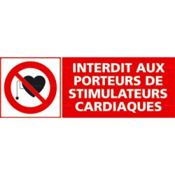 Panneau interdit aux porteurs de stimulateurs cardiaques