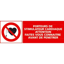 Panneau d'interdiction pour porteurs de stimulateur cardiaque