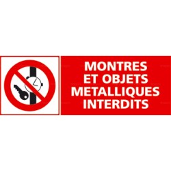 Panneau montres et objets métalliques interdits