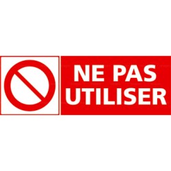Panneau ne pas utiliser