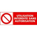 https://www.4mepro.com/26559-medium_default/panneau-utilisation-interdite-sans-autorisation.jpg