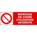 https://www.4mepro.com/26561-medium_default/panneau-montage-en-cours-utilisation-interdite.jpg