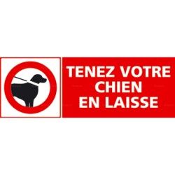 Panneau tenez votre chien en laisse 2