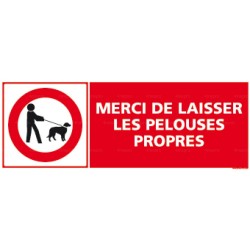 Panneau merci de laisser les pelouses propres