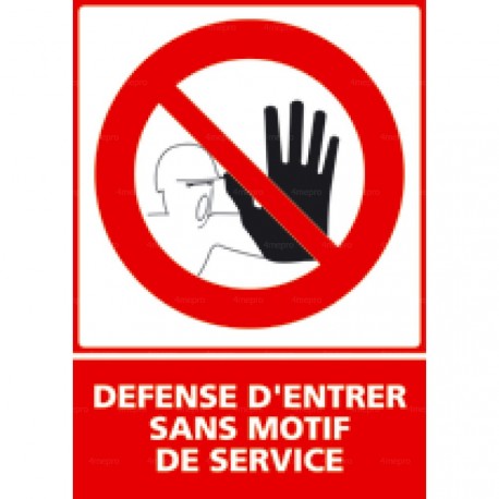 Panneau vertical défense d'entrer sans motif de service